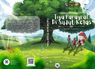 Antologi Pentigraf : “Tiga Paragraf Di Sudut Kelas”